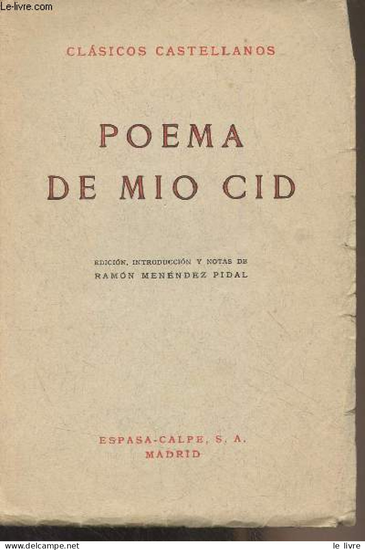 Poema De Mio Cid - "Clasicos Castellanos" N°24 - Collectif - 1968 - Culture
