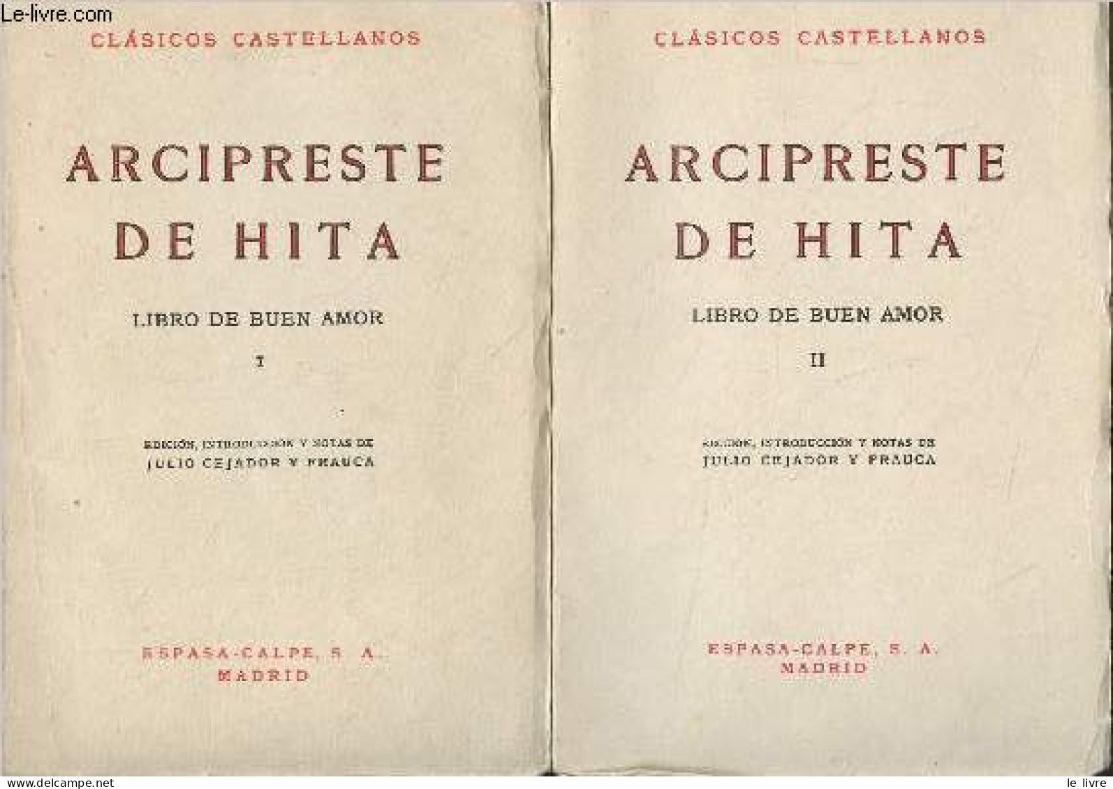 Libro De Buen Amor - I & II - "Clasicos Castellanos" N°14-17 - Arcipreste De Hita Juan Ruiz - 1970 - Culture