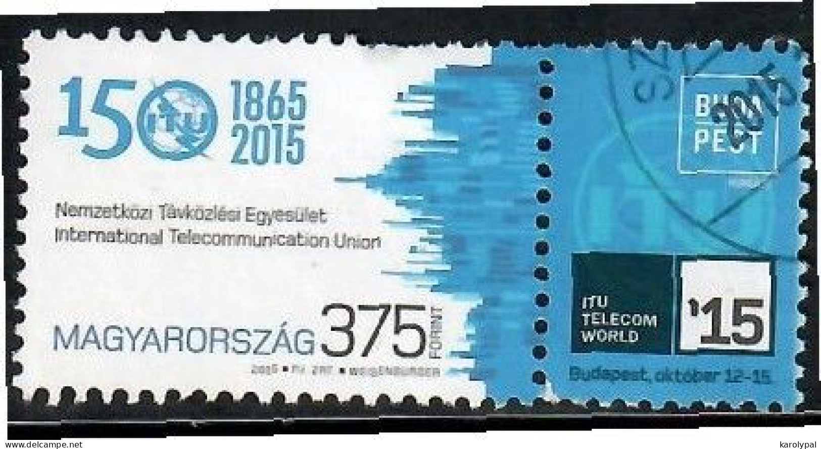 Hungary, 2015, Used,  150th Anniv. Of International Telecommunication Union Mi. Nr.5798 - Oblitérés