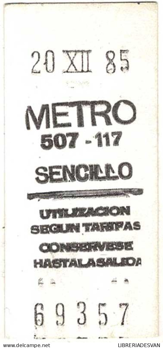 Billete De Metro De Madrid 20 Diciembre 1985. Caja Postal - Sin Clasificación