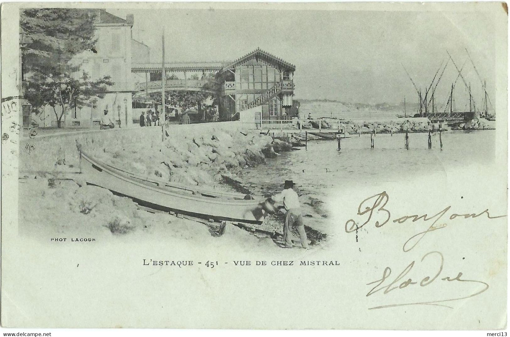 Précurseur De L’ESTAQUE (13) – Vue De Chez Mistral. Editeur Lacour, N° 451. - L'Estaque