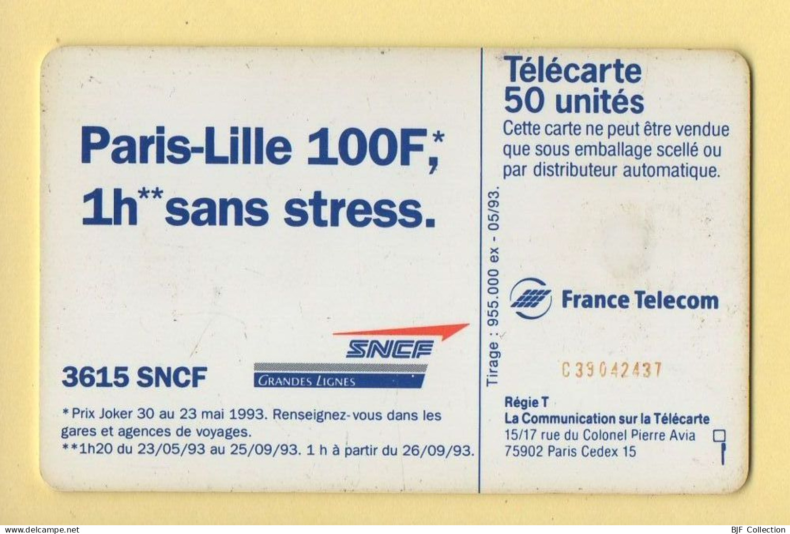 Télécarte 1993 : TGV NORD EUROPE / 50 Unités / Numéro C39042437 / 05-93 (voir Puce Et Numéro Au Dos) - 1993