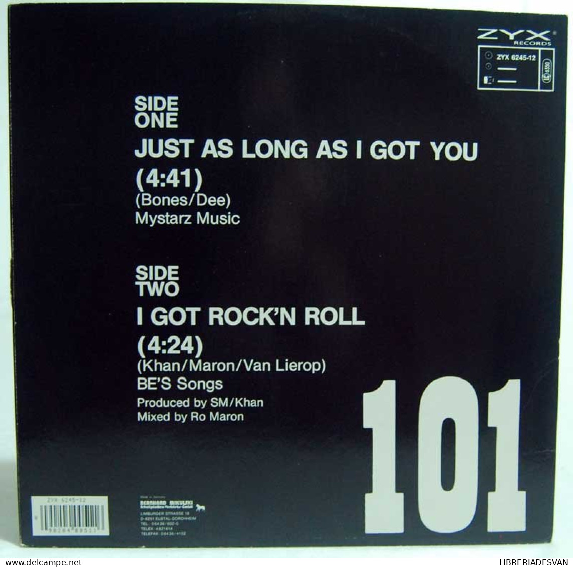 101 - Just As Long As I Got You. House Mix. Maxi - 45 Rpm - Maxi-Single