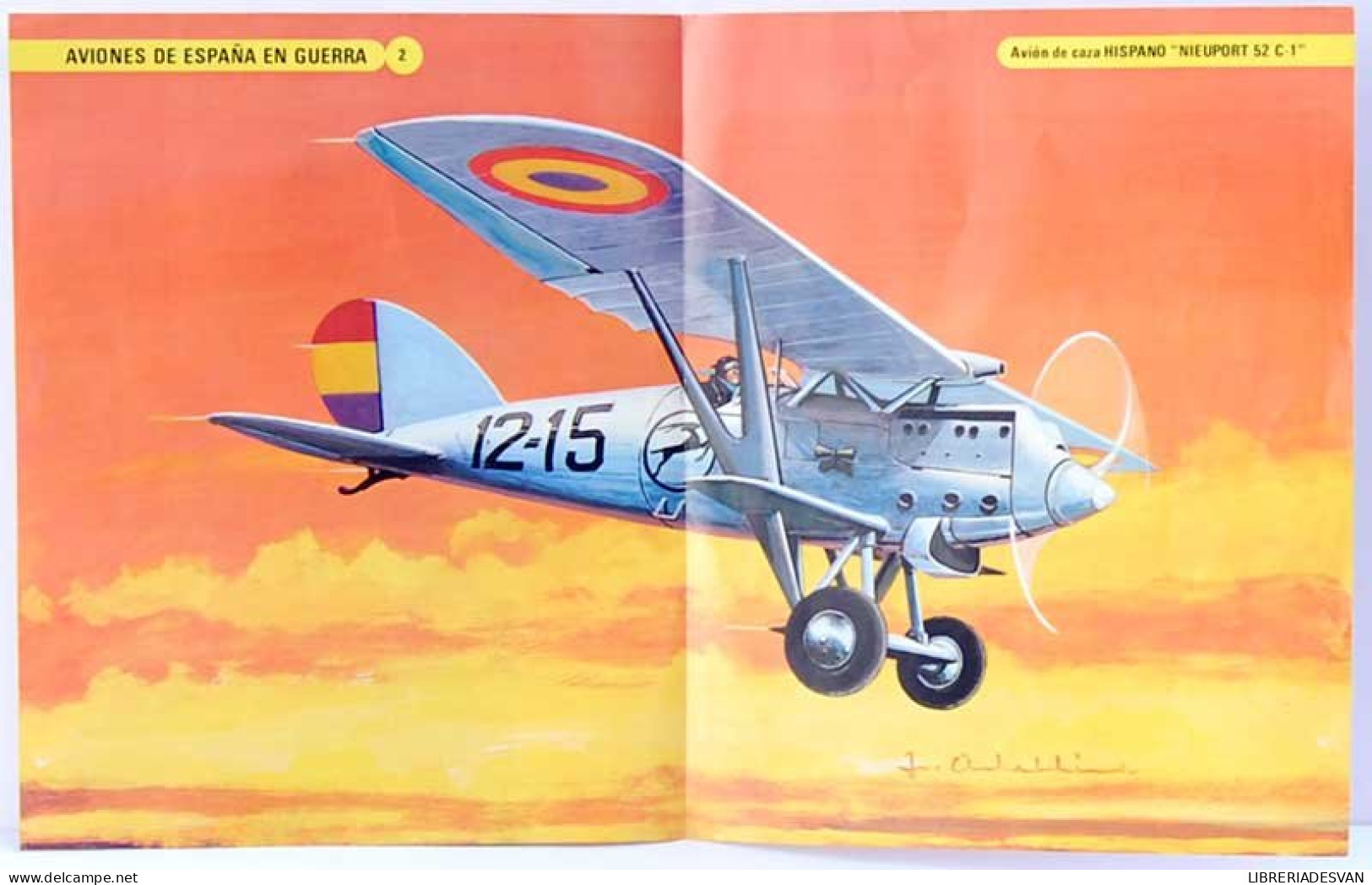 Poster Aviones De España En Guerra Nº 2. Avión De Caza Hispano Nieuport 52 C-1 - Autres & Non Classés