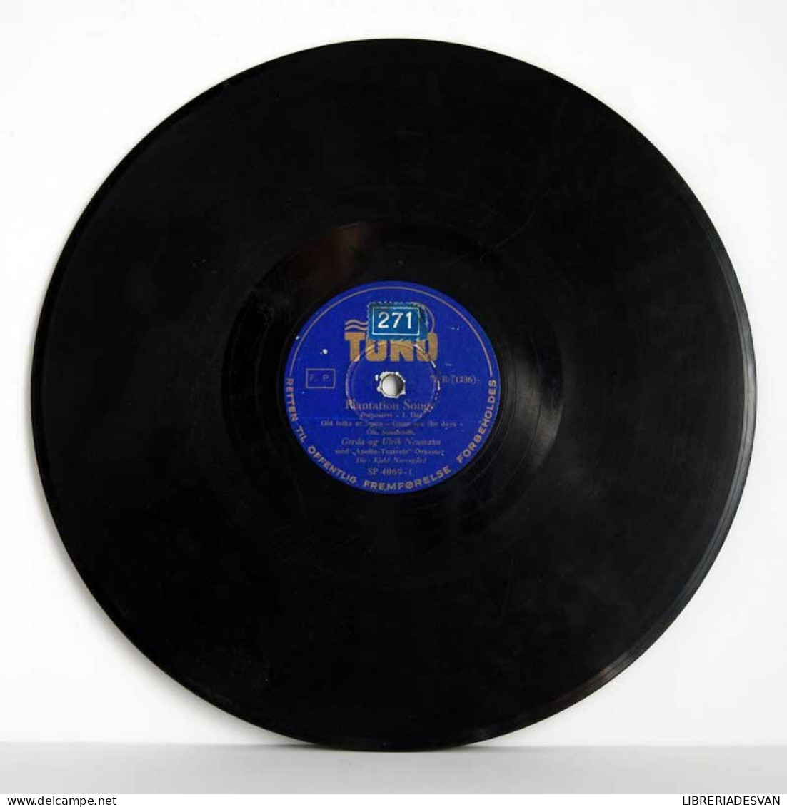 Gerda Og Ulrik Neumann - Platation Songs. Disco De Pizarra - 78 Rpm - Gramophone Records