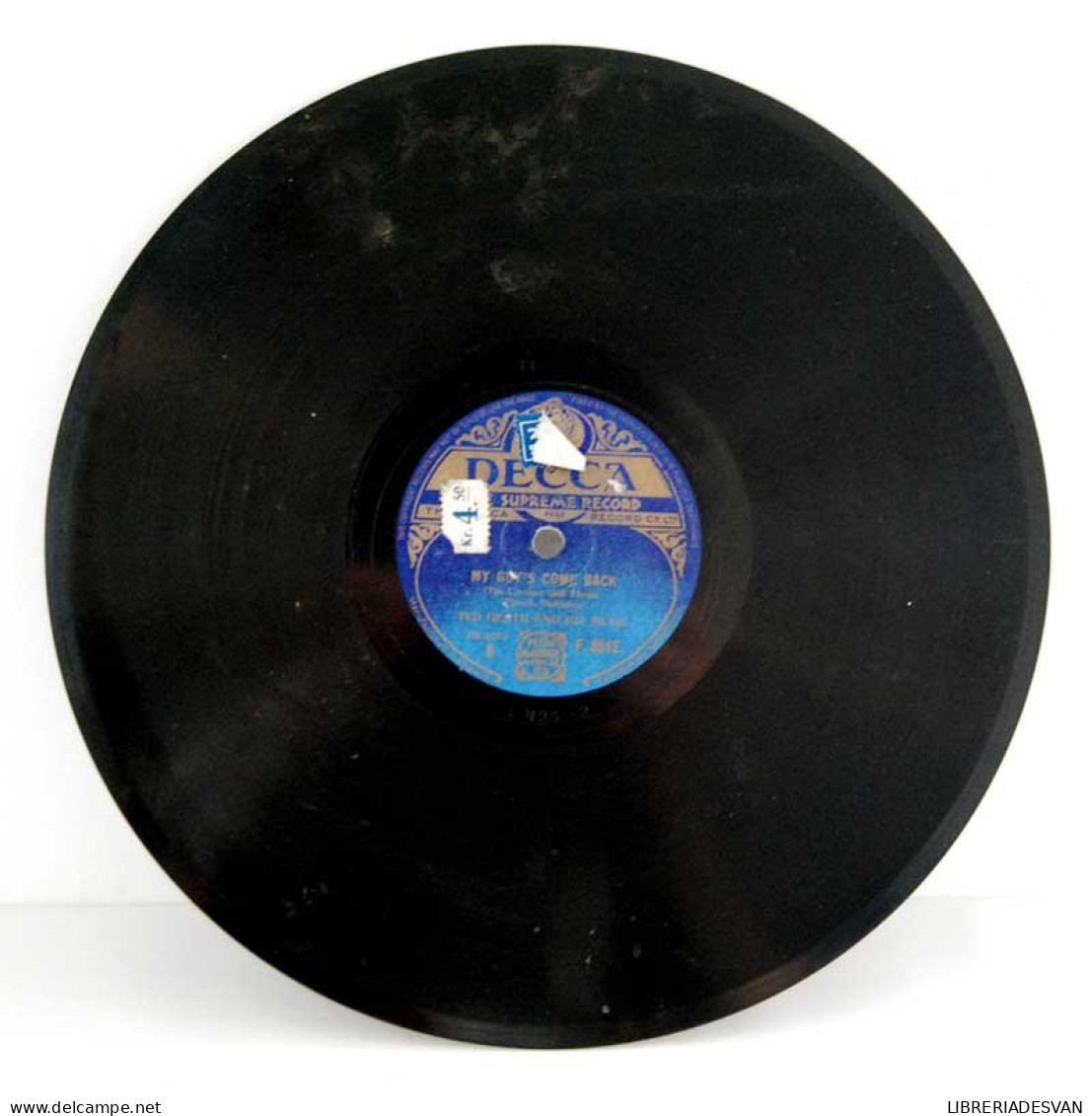 Ted Heath - Opus 1 / My Guys Come Back. Disco De Pizarra F.8512 - 78 Rpm - Gramophone Records