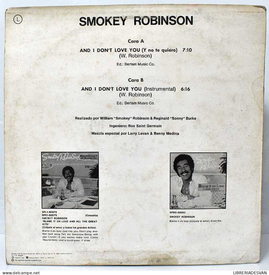 Smokey Robinson - And I Don't Love You. Maxi Single - 45 T - Maxi-Single