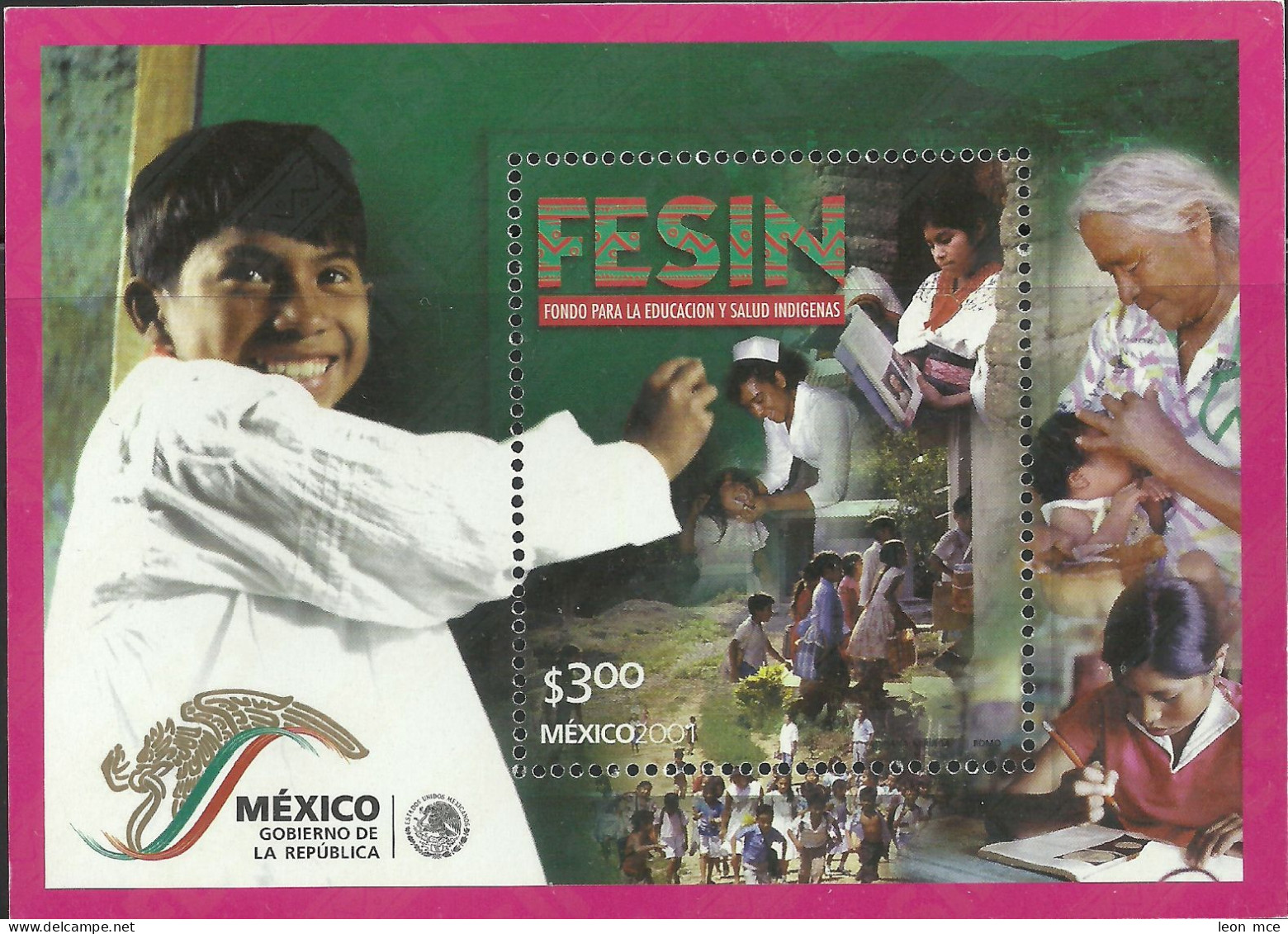 2001 MÉXICO  Fondo Para La Educacion Y Salud Indígenas MNH SS Fund For Indigenous People's Health And Education - Mexico