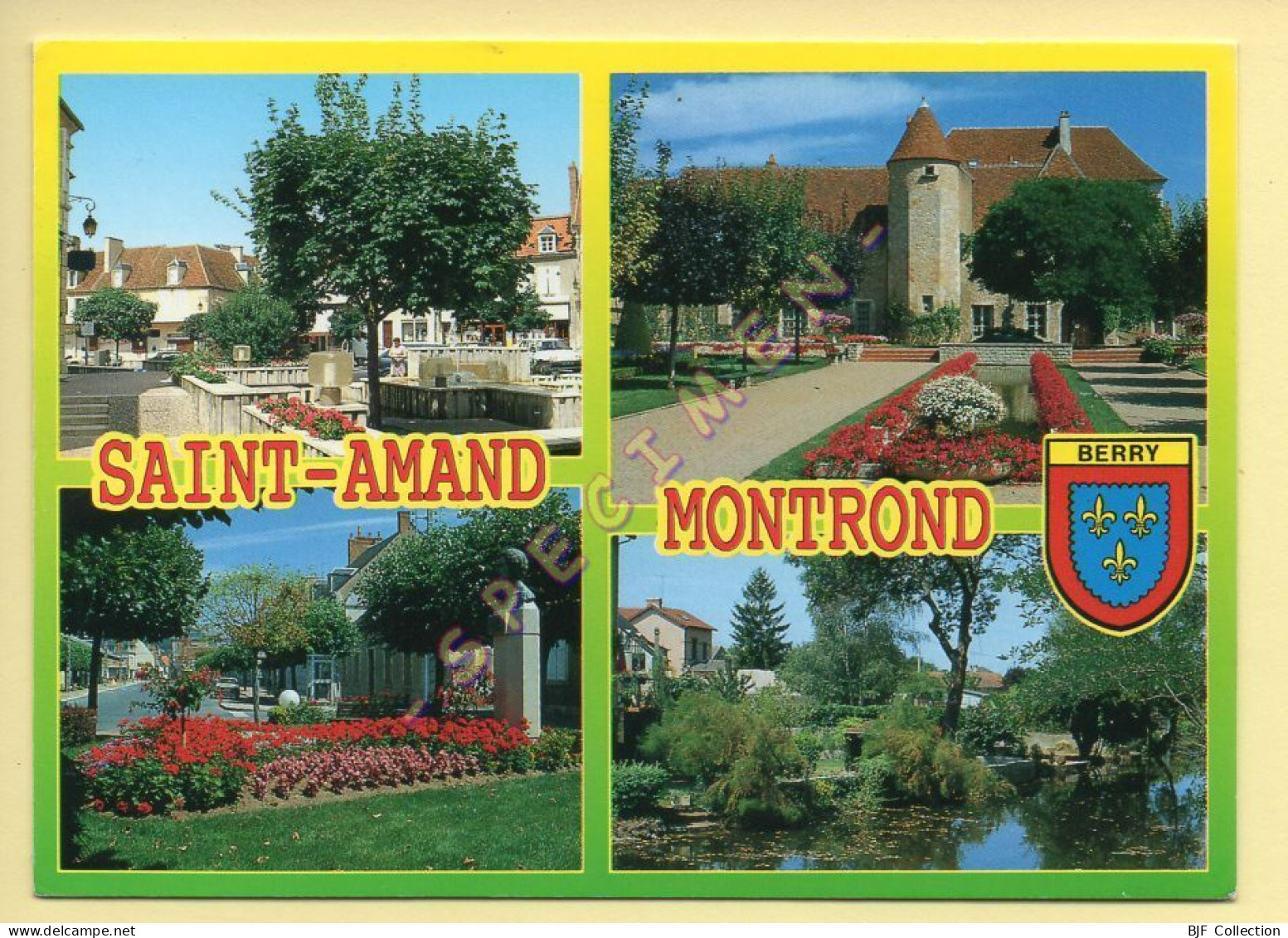 18. SAINT-AMAND-MONTROND – Multivues – Blason (voir Scan Recto/verso) - Saint-Amand-Montrond