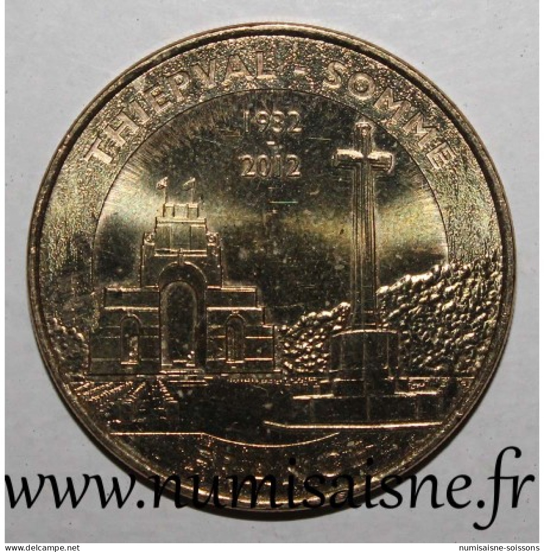 80 - THIEPVAL - LE MONUMENT 1932 - GUERRE 1914 - 1918 - Monnaie De Paris - 2012 - SUP - 2012