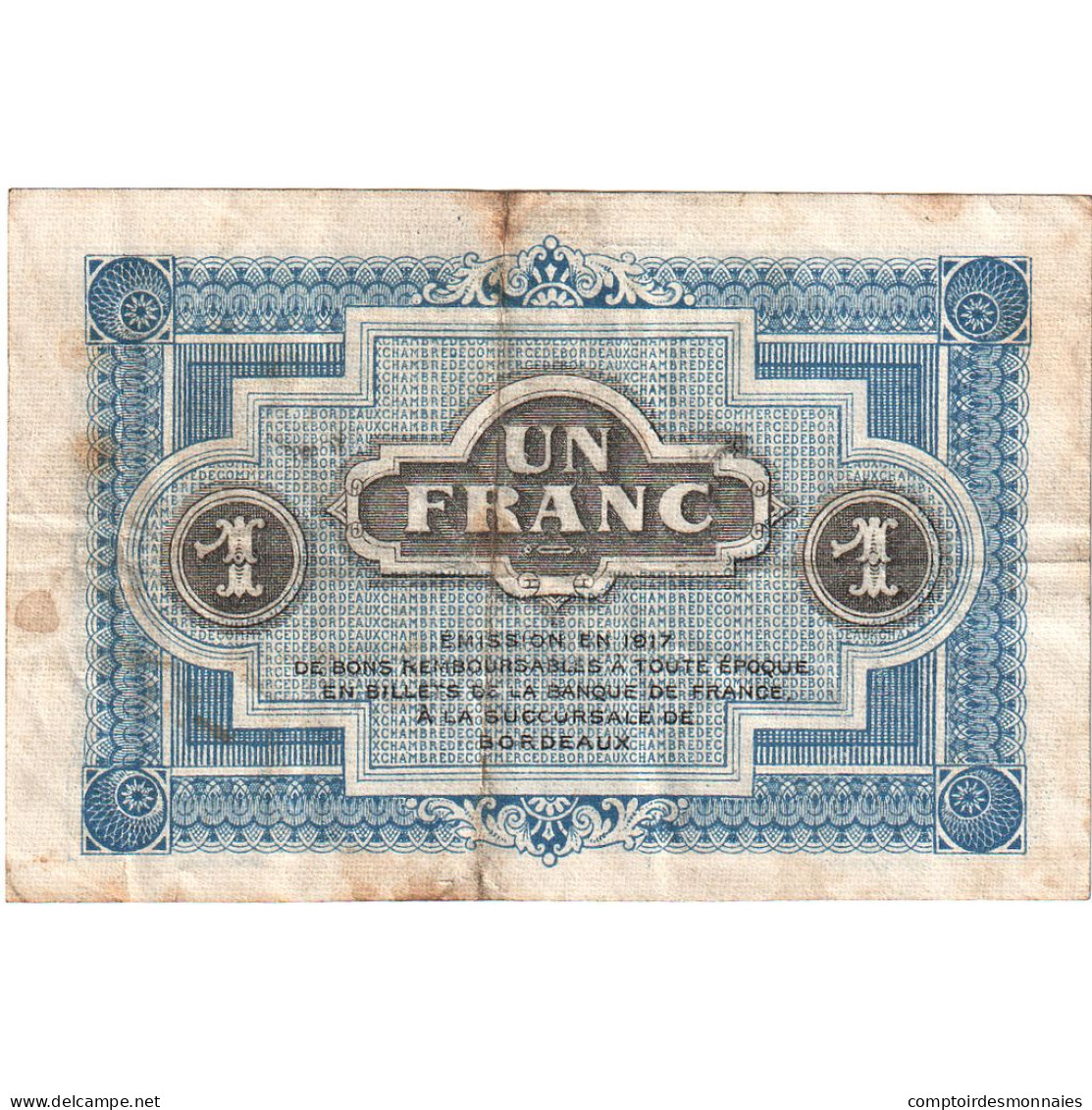 France, Bordeaux, 1 Franc, 1917, TB, Pirot:30-14 - Cámara De Comercio