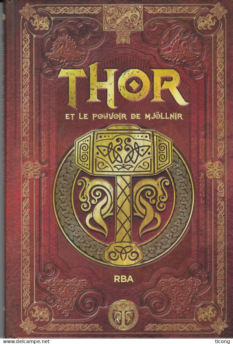 THOR ET LE POUVOIR DE MJOLLNIR - 1ERE EDITION MYTHOLOGIE NORDIQUE 2020 - VOIR LES SCANNERS - Avventura