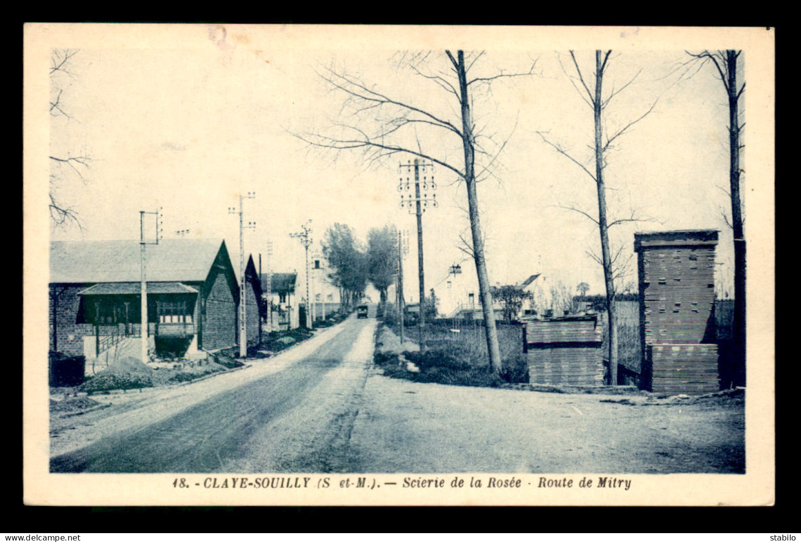 77 - CLAYE-SOUILLY - SCIERIE DE LA ROSEE ROUTE DE MITRY - Claye Souilly