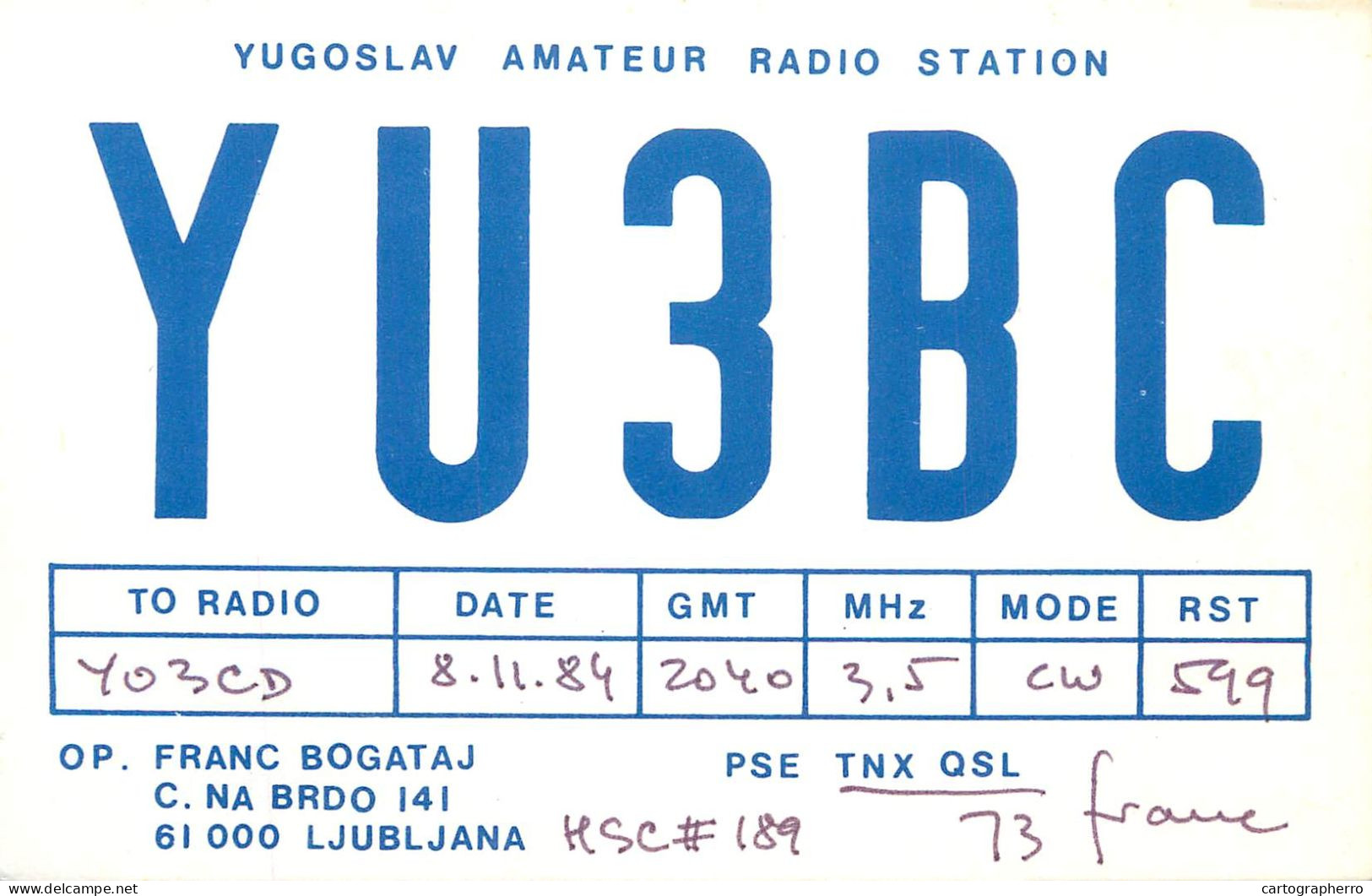 QSL Card Yugoslavia Amateur Radio Station YU3BC Y03CD Franc - Radio Amateur