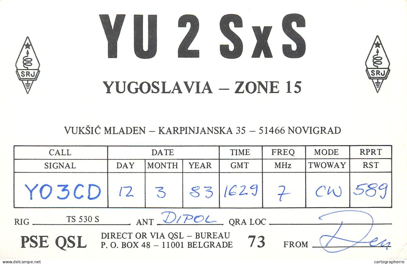 QSL Card Yugoslavia Amateur Radio Station YU2SxS Y03CD Dipol - Radio Amateur