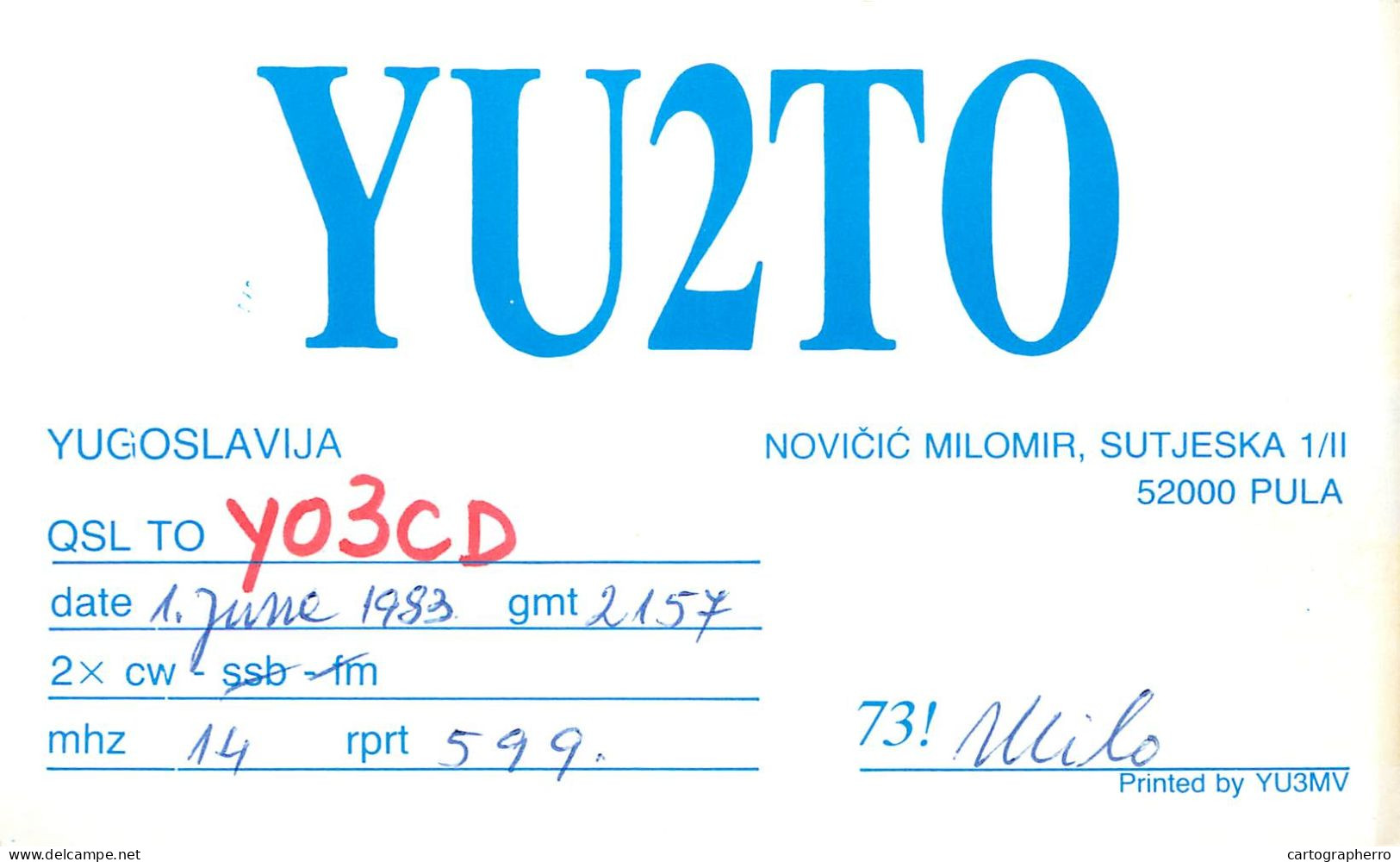 QSL Card Yugoslavia Amateur Radio Station YU2TO Y03CD Milo - Radio Amateur