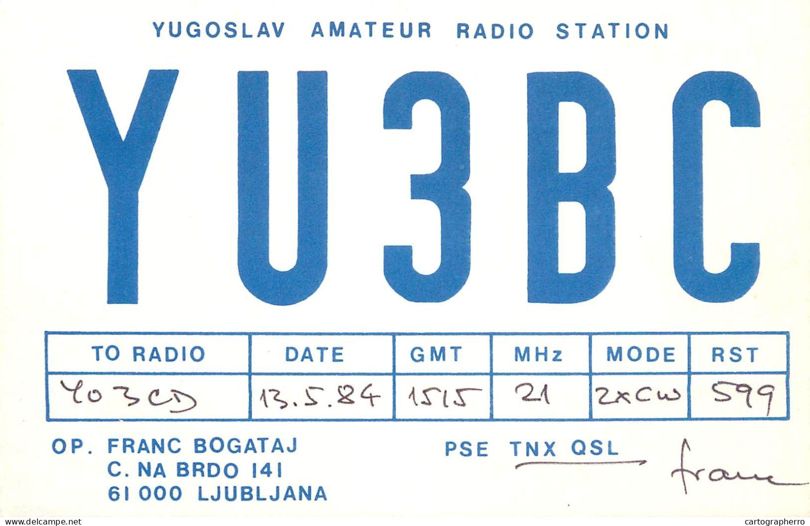 QSL Card Yugoslavia Amateur Radio Station YU3BC Y03CD 1983 Franc - Radio Amateur