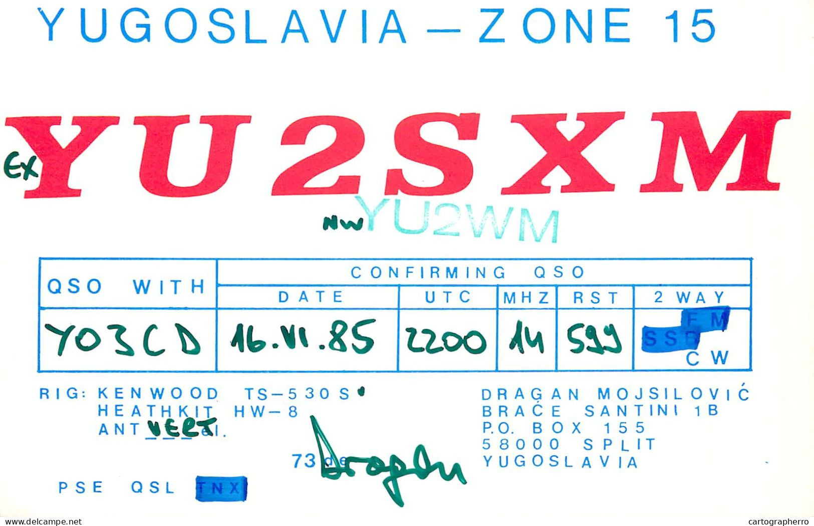 QSL Card Yugoslavia Amateur Radio Station YU2SXM Y03CD Dragan YU2WM 1985 - Radio Amateur