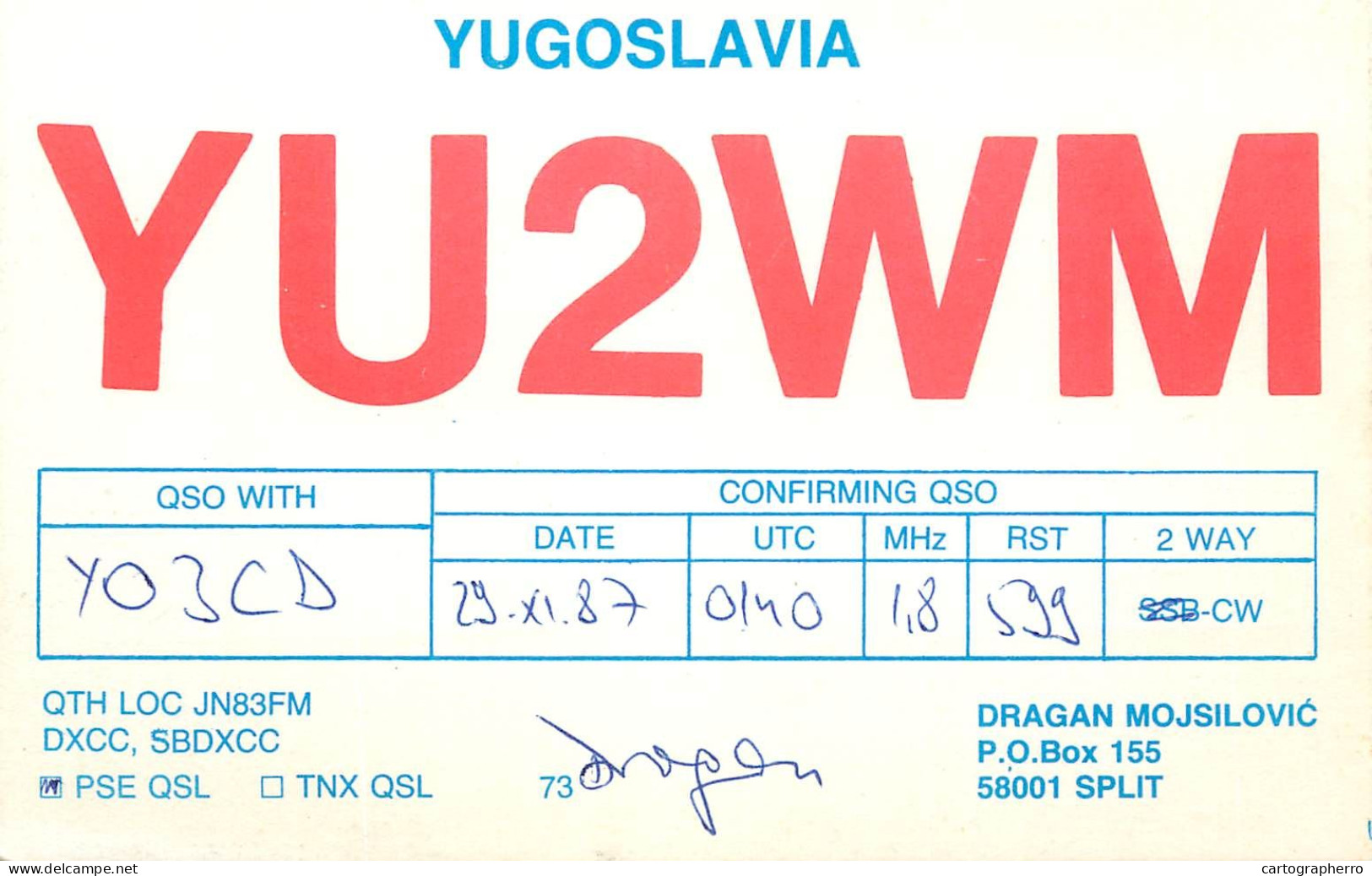 QSL Card Yugoslavia Amateur Radio Station YU2WM Y03CD Dragan 1987 - Radio Amateur