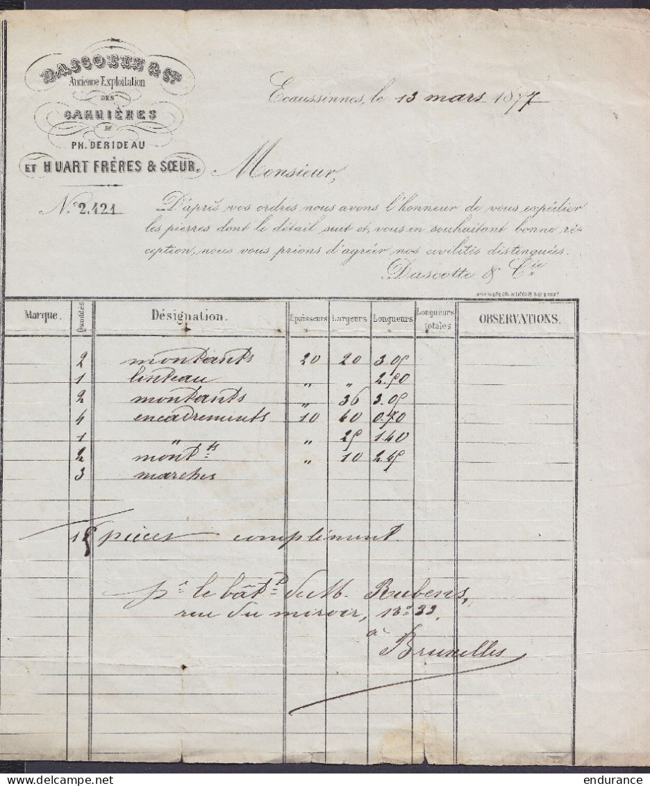 Borderau D'envoi "Carrières Ph. Derideau & Huart Frères & Sœur" (livraison De Pierres) Daté 13 Mars 1877 De ECAUSSINNES  - Autres & Non Classés