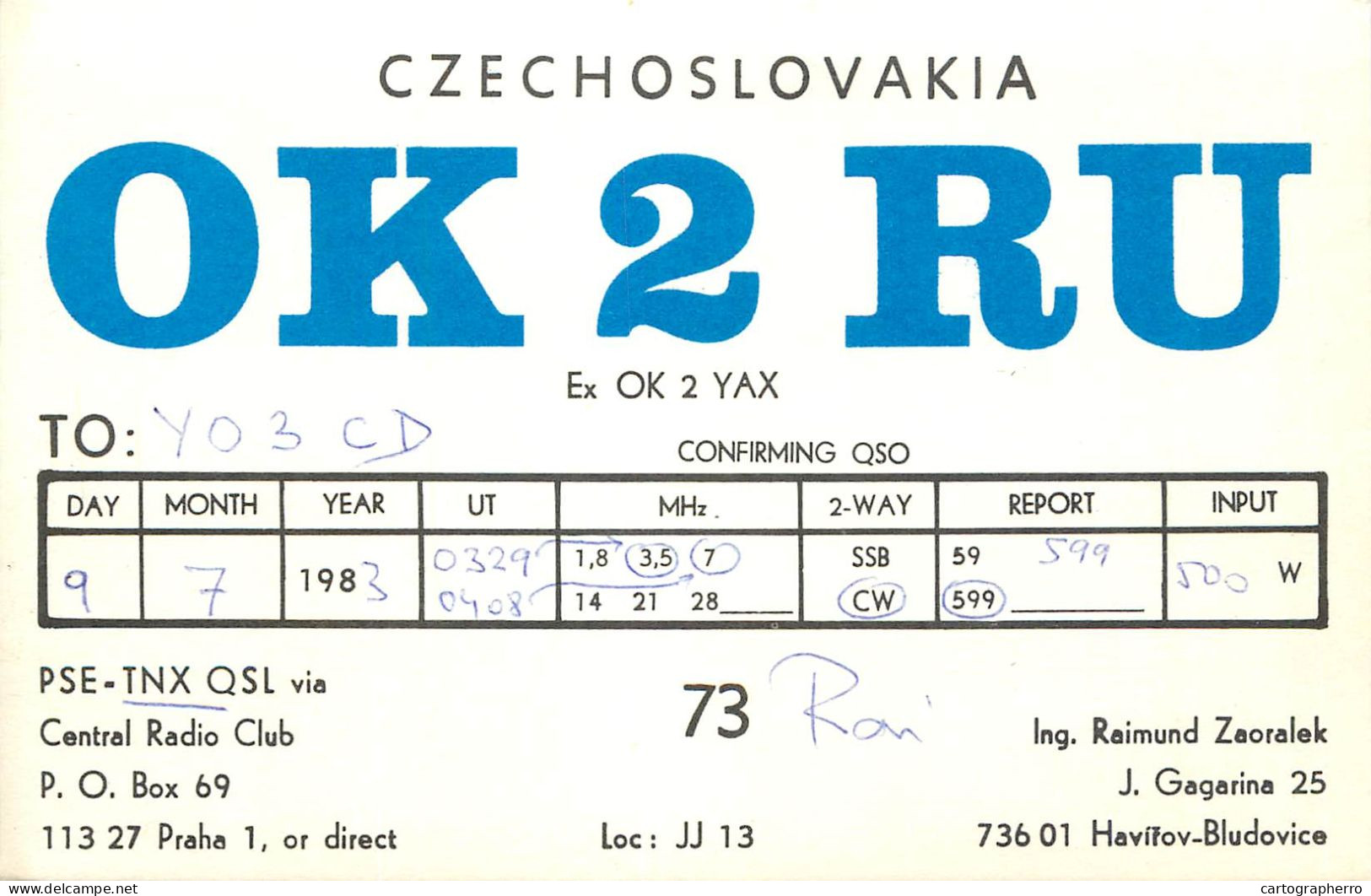 QSL Card Czechoslovakia Radio Amateur Station OK2RU Y03CD 1983 Raimund - Radio Amateur