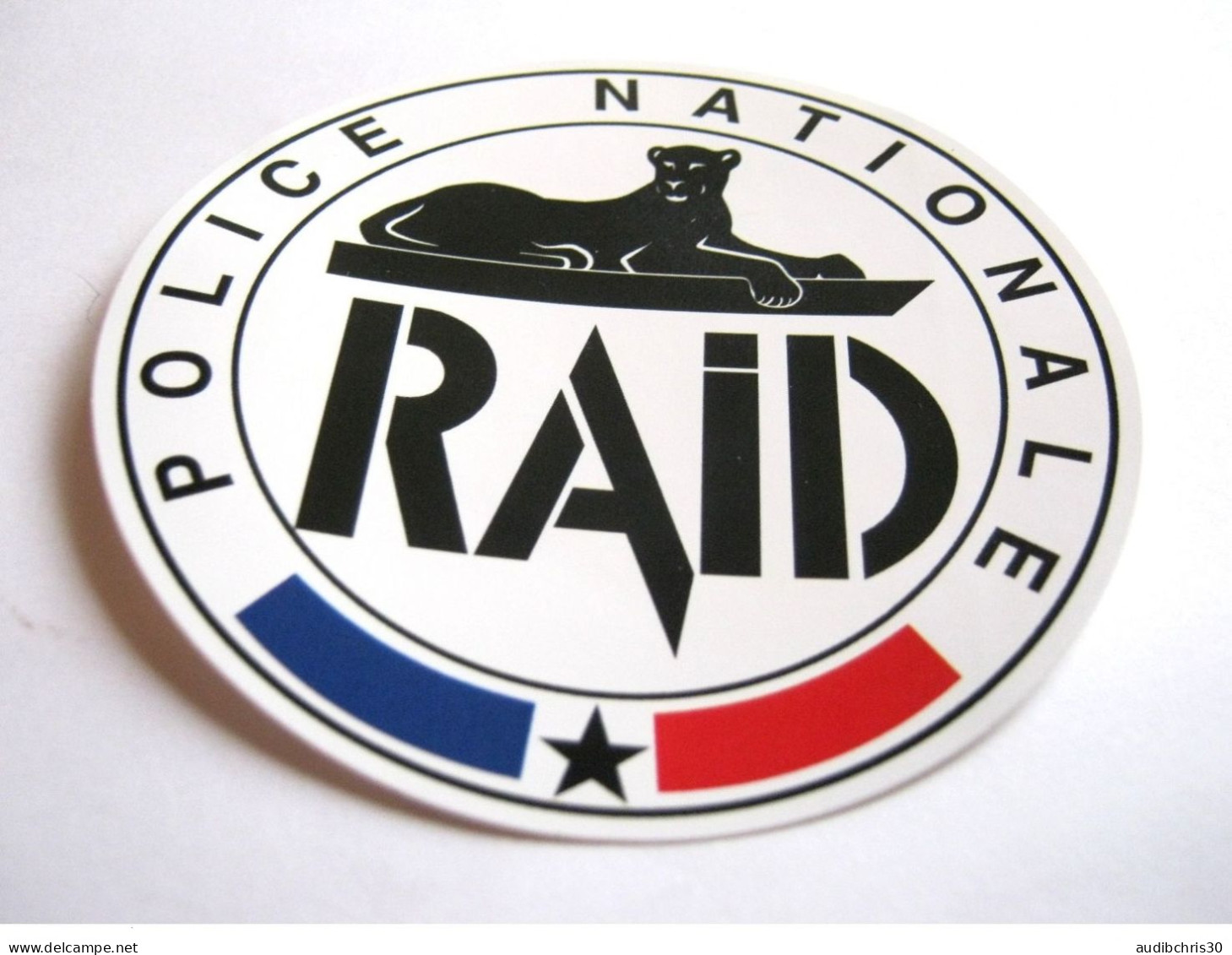 RARE AUTOCOLLANT POLICE NATIONALE LE RAID TRES BON ETAT DIAMETRE 9.5 Cm - Polizei