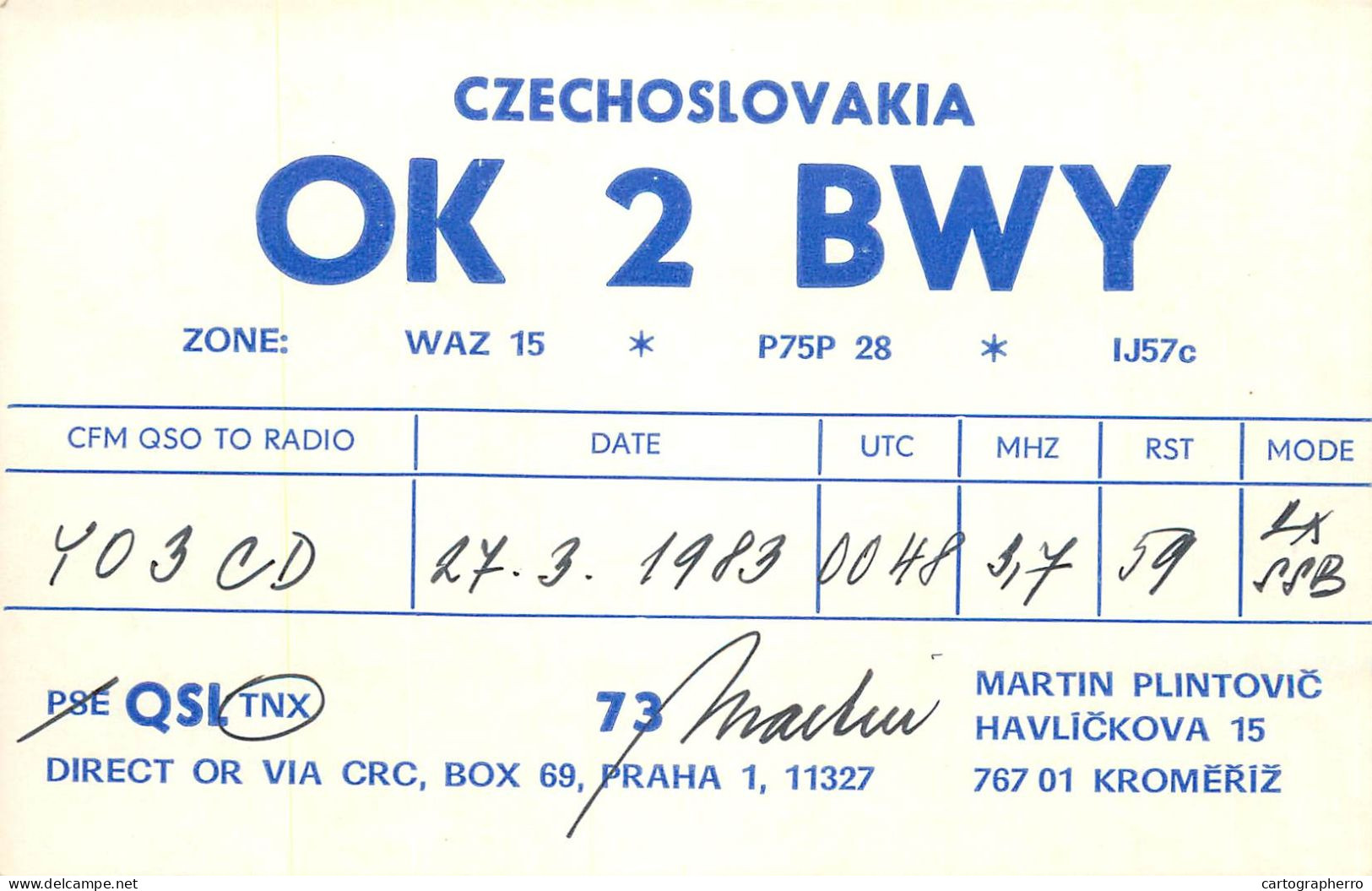 QSL Card Czechoslovakia Radio Amateur Station OK2BWY Y03CD 1983 Martin Plintovic - Radio Amateur