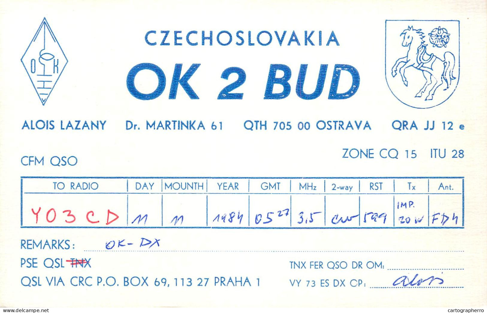 QSL Card Czechoslovakia Radio Amateur Station OK2BUD Y03CD 1983 Alois Lazany - Radio Amateur