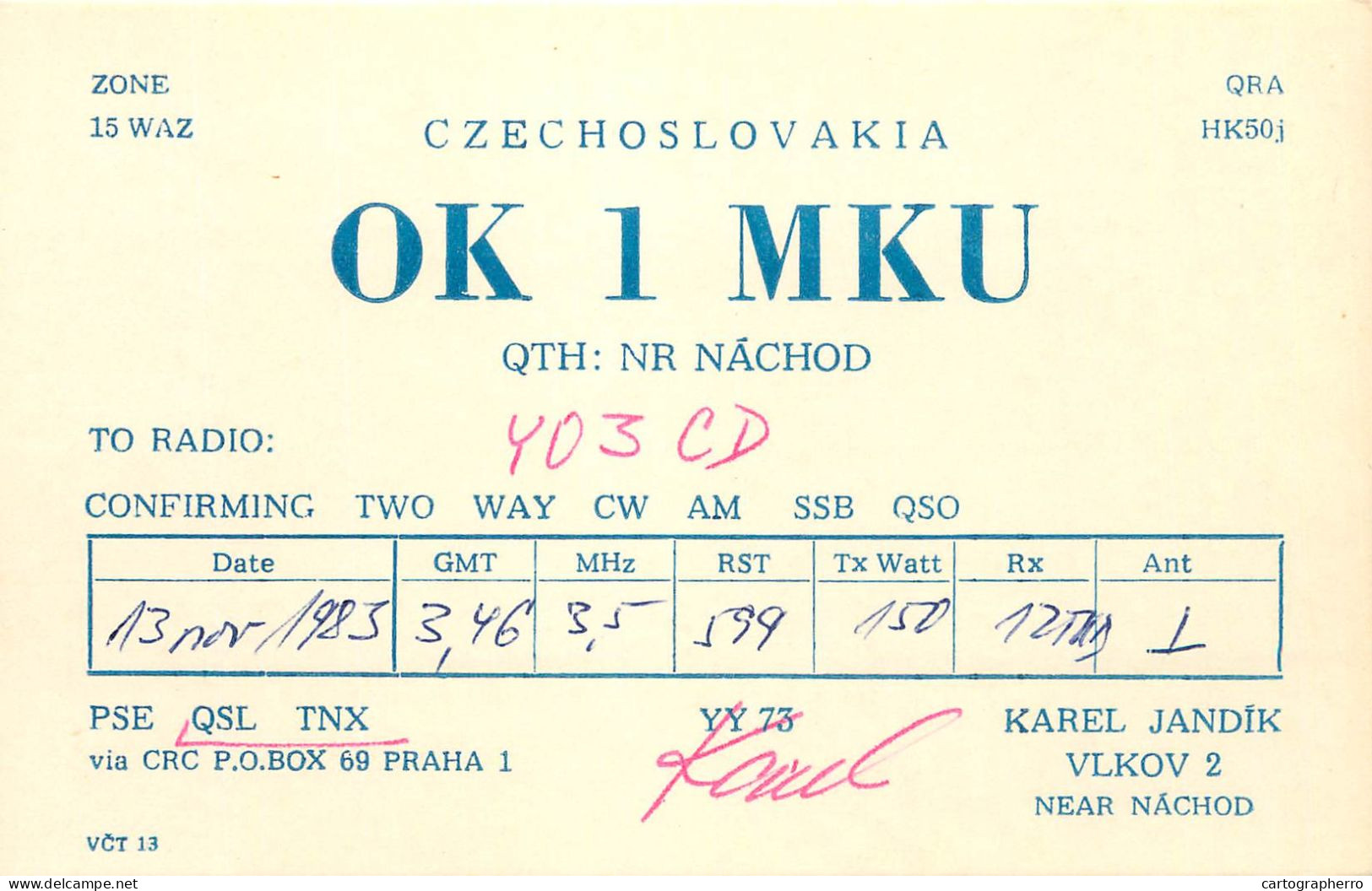 QSL Card Czechoslovakia Radio Amateur Station OK1MKU Y03CD 1983 Karel Jandik - Radio Amateur