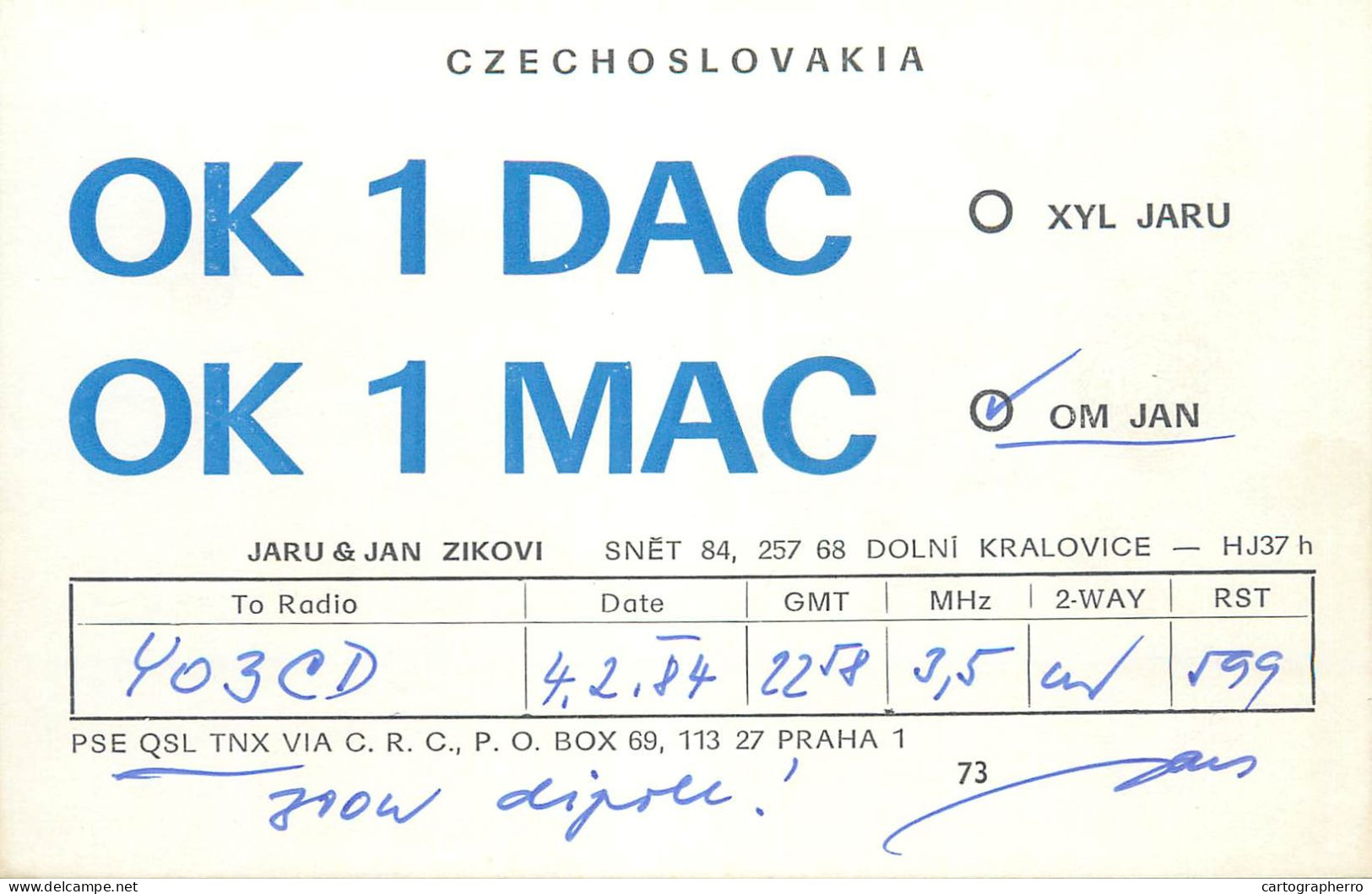 QSL Card Czechoslovakia Radio Amateur Station OK1DAC OK1MAC Y03CD 1983 Jaru Jan Zikovi - Radio Amateur