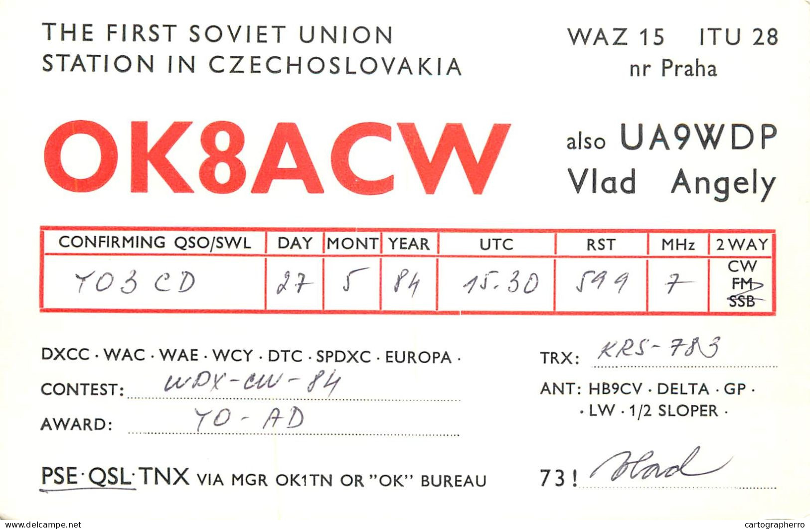 QSL Card Czechoslovakia Radio Amateur Station OK8ACW Y03CD 1984 Vlad Angely - Radio Amateur