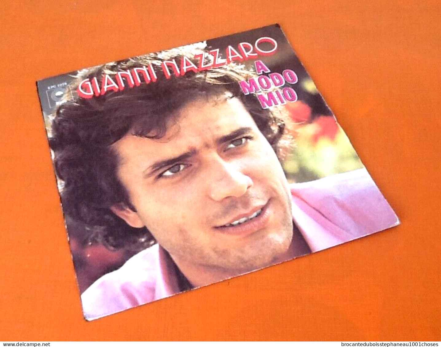 Vinyle 45 Tours Gianni Nazzaro  A Modo Mio  (1974) - Autres - Musique Italienne