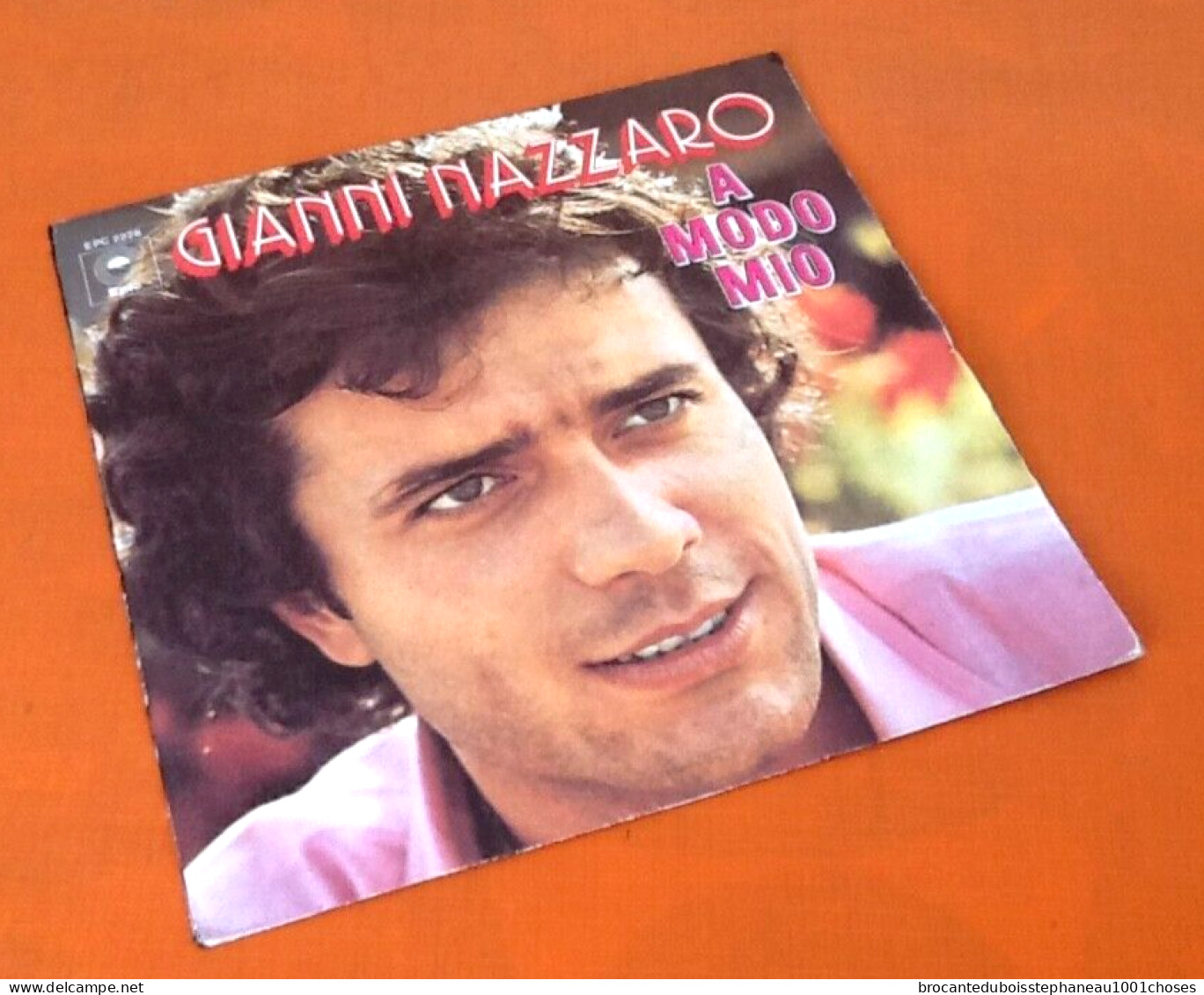 Vinyle 45 Tours Gianni Nazzaro  A Modo Mio  (1974) - Autres - Musique Italienne