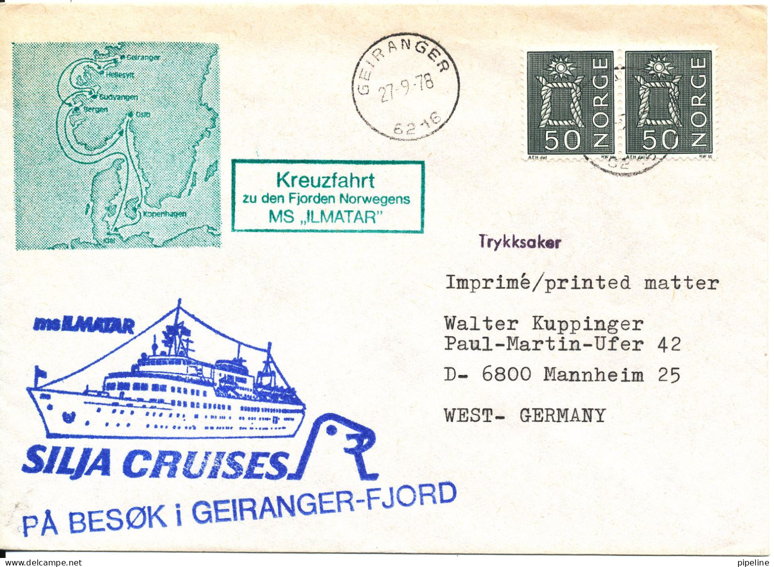 Norway Ship Cover M/S Ilmatar Silja Cruises Line Visit The Geiranger Fjord Geiranger 27-9-1978 Sent To Germany - Covers & Documents