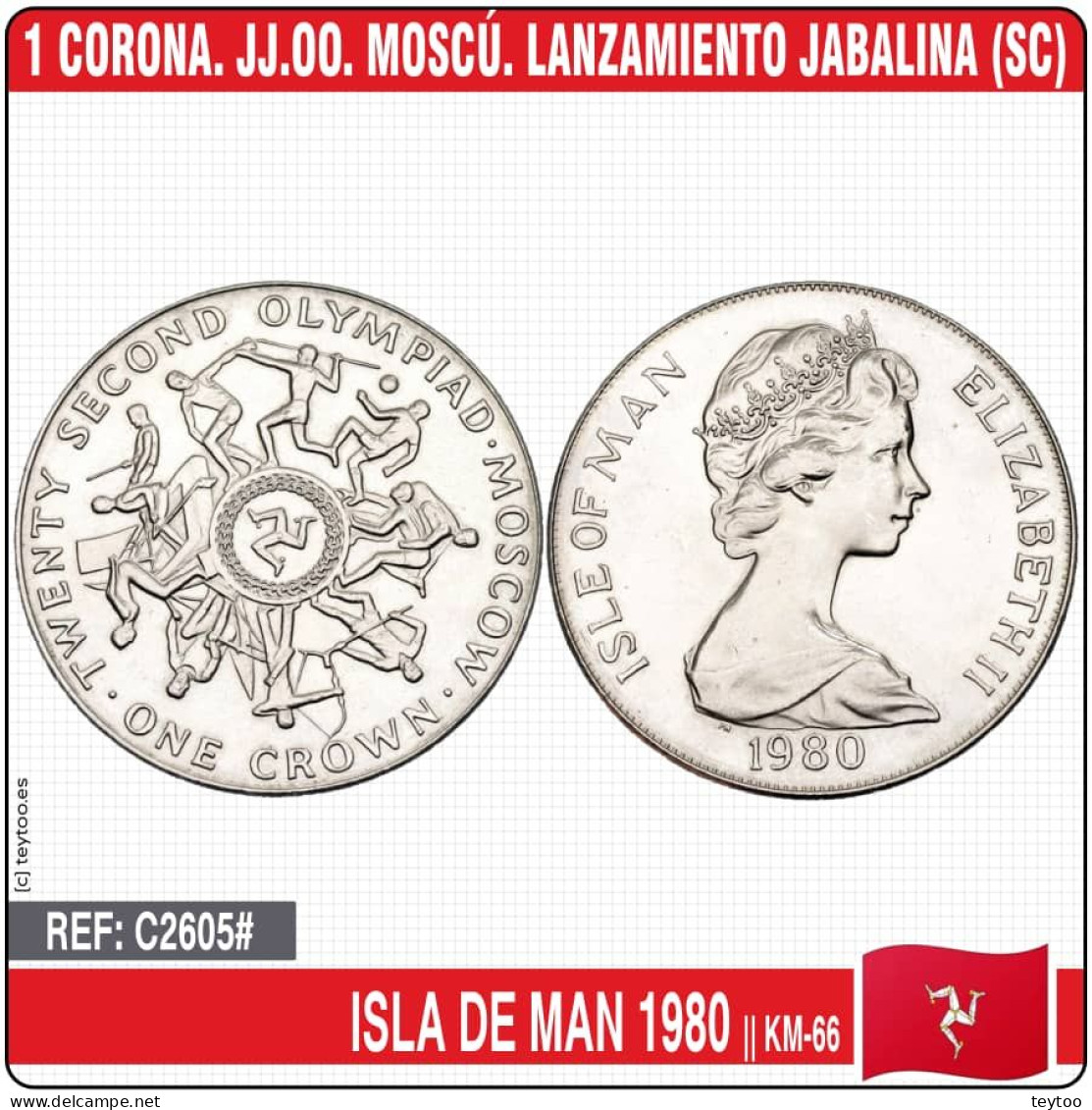 C2605€# Isla De Man 1980. 1 Corona. JJ.OO. Moscú (SC) KM-66 - Colonies