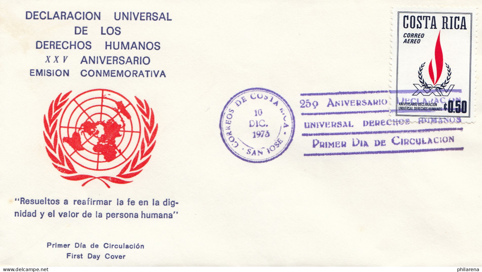 Costa Rica: 1973: Declaracion Universal De Los Derechos Humanos XXV Aniversario - Costa Rica