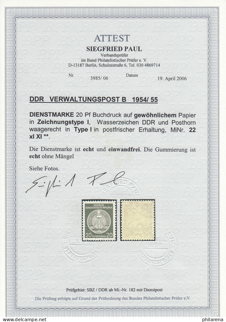 DDR: Verwaltungspost B: MiNr. 22 XI XI, Postfrisch, BPP Attest - Ungebraucht