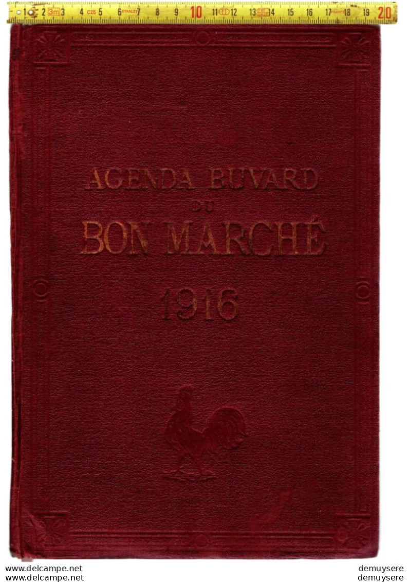 LADE 400 - AGENDA BUVARD DU BON MARCHE 1916 - Hardcover - 246 PAGER - AVEC PLAN DE PARIS - BON ETAT - Grossformat : 1901-20