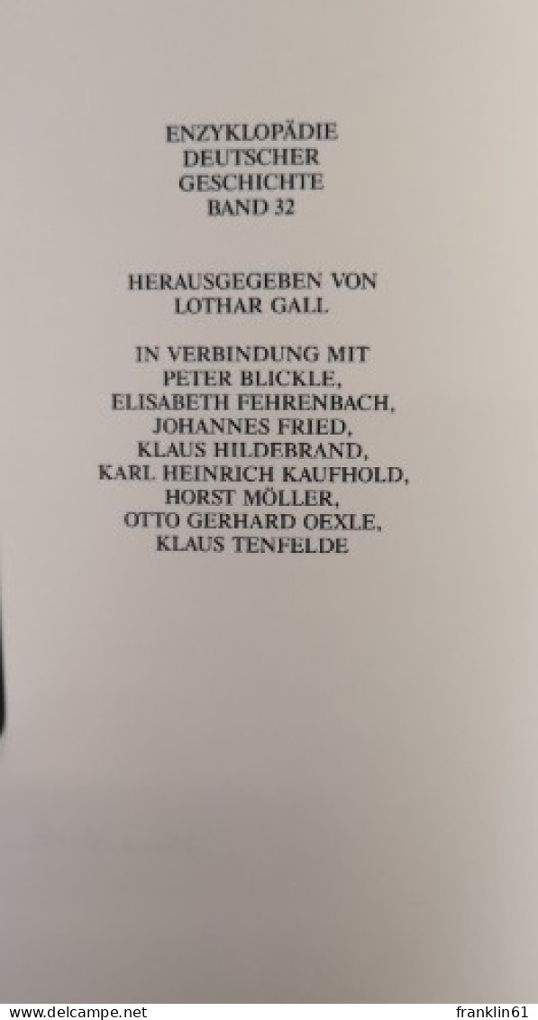 Die Ritterlich-höfische Kultur Des Mittelalters. Enzyklopädie Deutscher Geschichte. Bd. 32 - 4. 1789-1914