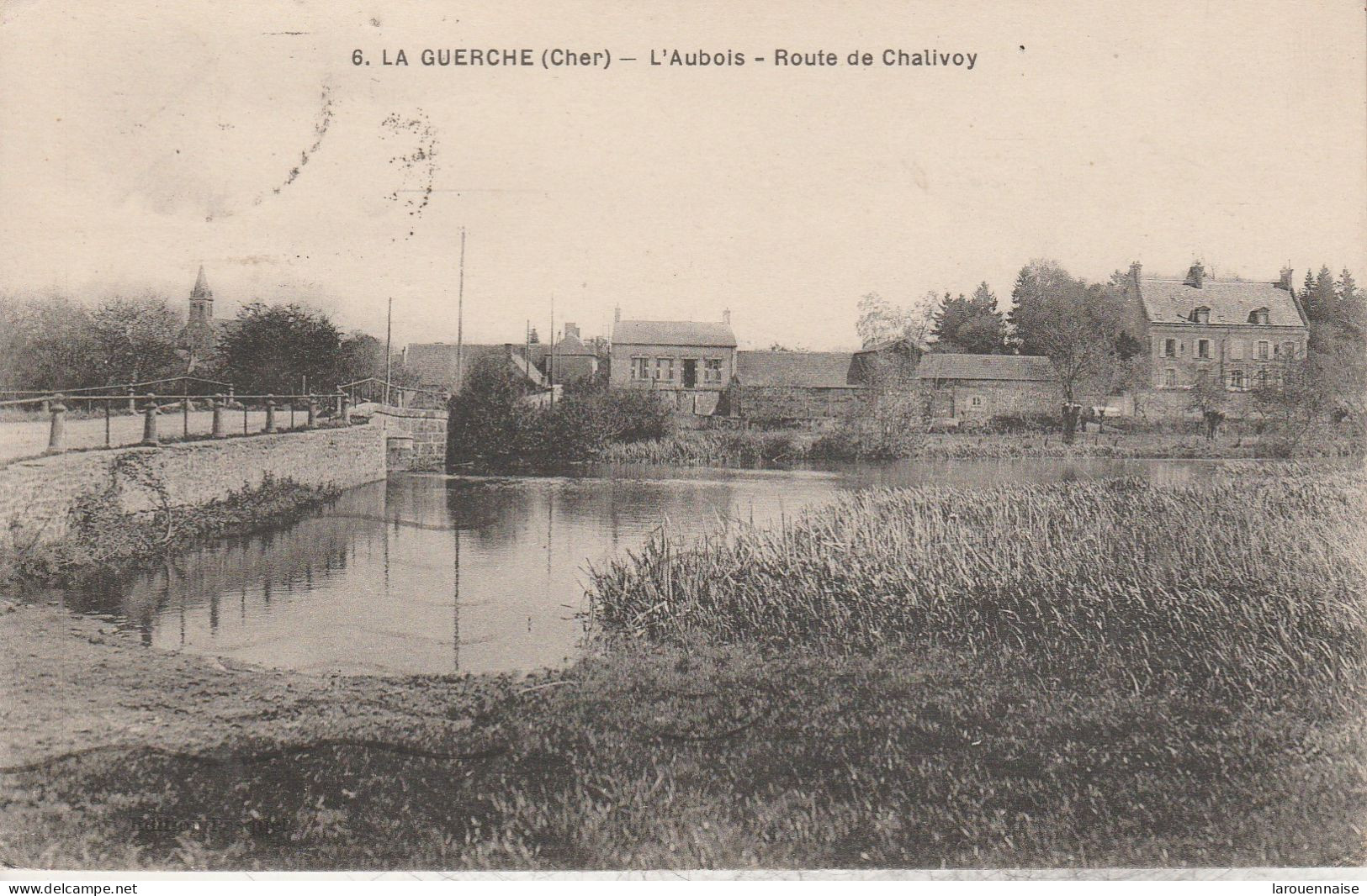 18 - LA GUERCHE - L' Abois - Route De Chalivoy - La Guerche Sur L'Aubois