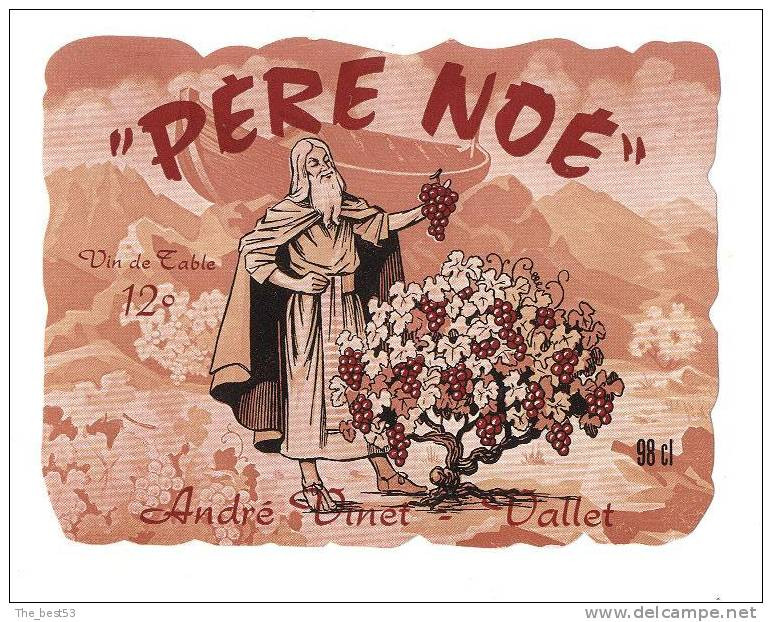 Etiquette De Vin De Table  -  Père Noé  -  André Vinet  à  Vallet  (44)  -  Theme Religion - Religioni