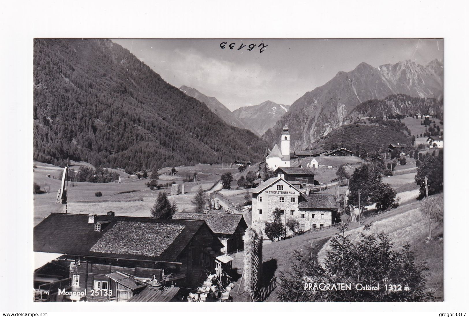 E5708) PRÄGRATEN - Osttirol 1312m - FOTO AK - Bauernhof Kirche - Häuser U. GASTHOF STEINER POST - Prägraten