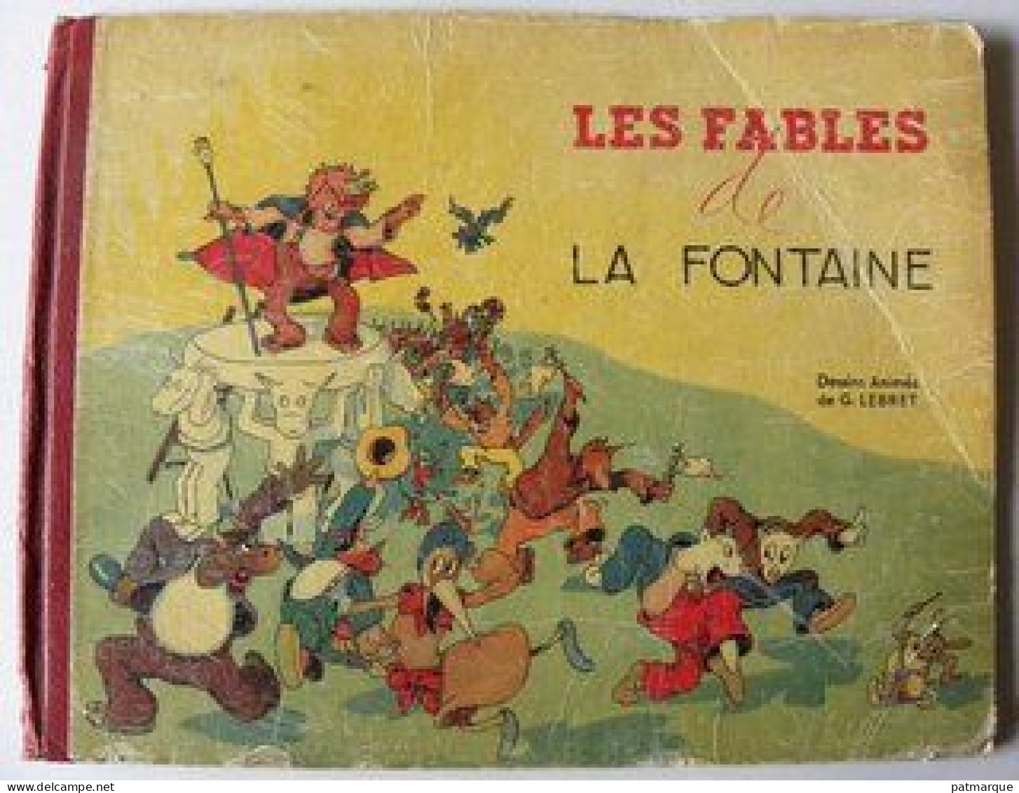 Les Fables De La Fontaine - Dessins Animés De G.Lebret - Dargaud - 1946 - Sprookjes