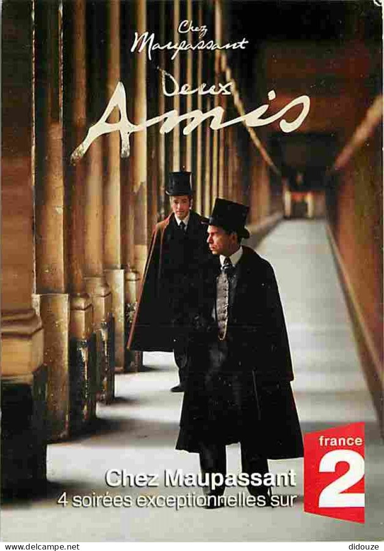 Cinema - Série TV - Chez Maupassant - Deux Amis - Philippe Torreton - Bruno Putzulu - France 2 - Carte Neuve - CPM - Voi - Séries TV