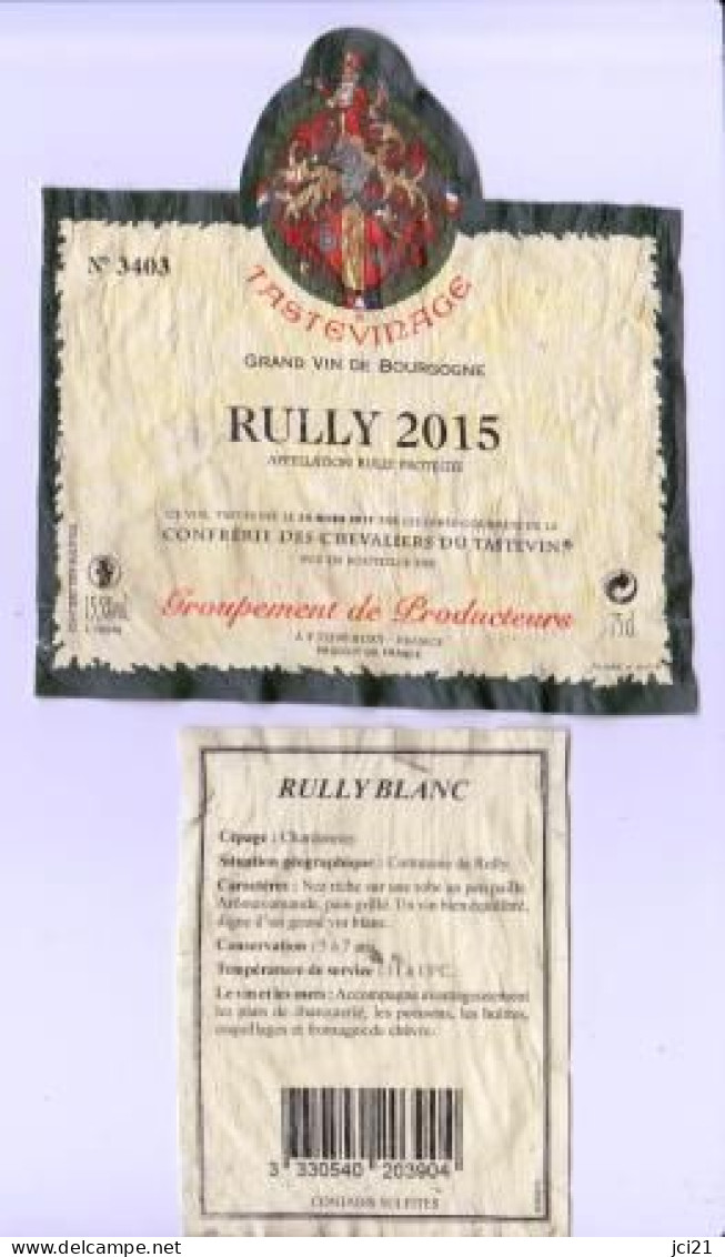 Etiquette Et Contre étiquette " RULLY 2015 " N° 3403 Tastevinage (3099)_ev554 - Bourgogne