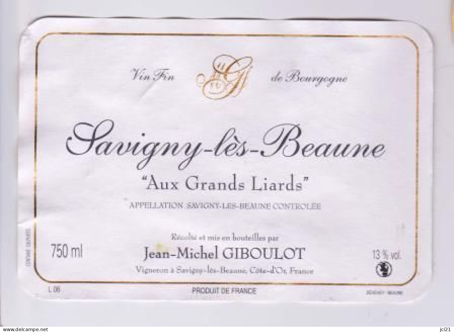 Etiquette "SAVIGNY LES BEAUNE - Aux Grands Liards" Jean-Michel GIBOULOT Vigneron (2713)_ev179 - Bourgogne
