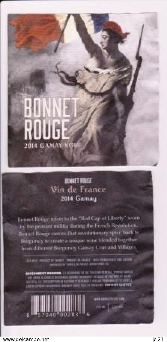 Etiquette Et Contre étiquette " BONNET ROUGE " Gamay Noir 2014 - Fusil Marseillaise Révolution Bastille (2812)_ev165 - Bourgogne