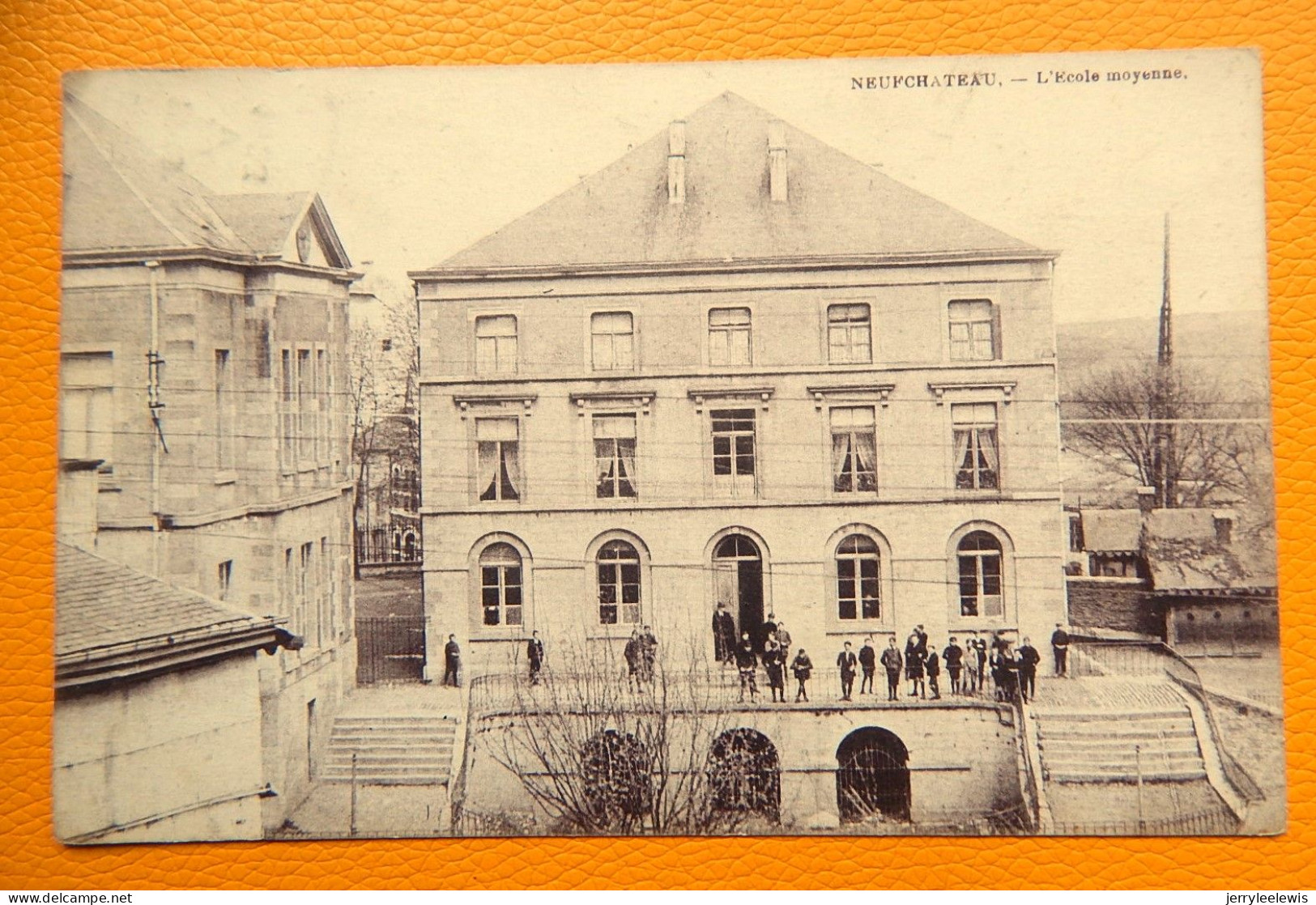 NEUFCHATEAU  -   L' Ecole Moyenne  -  1923  - - Neufchâteau
