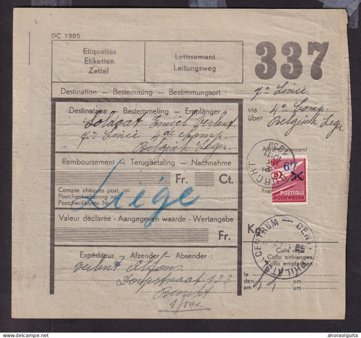 DDFF 764 -- Formule De Colis Militaire - TP Chemin De Fer Coupé En Deux Cachet Postal BURCHT 1939 - Documents & Fragments