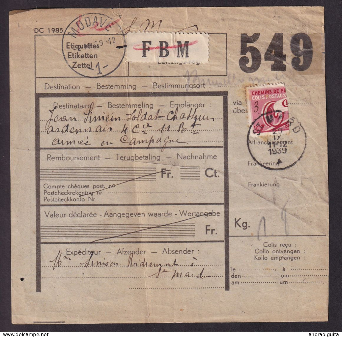 DDFF 769 -- Formule De Colis Militaire - TP Chemin De Fer Coupé En Deux Cachet Postal ST MARD Vers Gare De MODAVE 1 - Documenten & Fragmenten